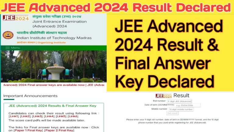 JEE Advanced 2024 Result & Final Answer Key Declared.