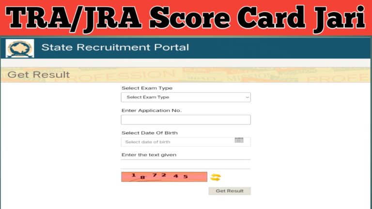 TRA/JRA Score Card Released : जूनियर अकाउंटेंट भर्ती 2024 का स्कोर कार्ड जारी